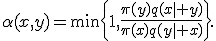 \alpha(x,y)=\min\left{1,\frac{\pi(y)q(x\mid y)}{\pi(x)q(y\mid x)}\right}.