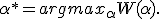 \alpha^* = argmax_\alpha W(\alpha).