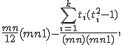 \frac{mn}{12}(m + n + 1) - \frac{\sum^k_{i = 1}t_i(t_i^2-1)}{(m + n)(m + n + 1)},