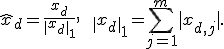 
\hat{x}_d=
\frac{x_d}{\|x_d\|_1},
\qquad
\|x_d\|_1=\sum_{j=1}^{m}|x_{d,j}|.
