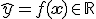 \hat{y} = f(\mathbf{x}) \in \mathbb{R}