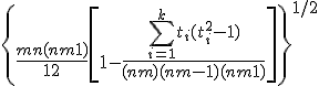 \left{ \frac{mn(n+m+1)}{12} \left[ 1 - \frac{\sum^k_{i = 1}t_i(t_i^2-1)}{(n+m)(n+m-1)(n+m+1)} \right] \right}^{1/2}