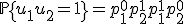 \mathbb{P}\{u_1+u_2=1\} = p_1^0p_2^1 + p_1^1p_2^0