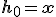 \mathbf{h}_0 = \mathbf{x}