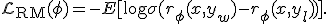 \mathcal{L}_{\mathrm{RM}}(\phi) = -E[\log\sigma(r_\phi(x,y_w)-r_\phi(x,y_l))].