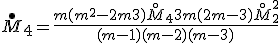 \overset{\bullet}M_4 = \frac{m(m^2-2m+3)\overset{\circ}M_4 + 3m(2m-3)\overset{\circ}M_2^2}{(m-1)(m-2)(m-3)}