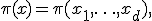 \pi(x)=\pi(x_1,\ldots,x_d),