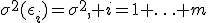 \sigma^2(\eps_i)=\sigma^2, i=1 \ldots m