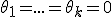 \theta_1=...=\theta_k=0