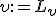 \upsilon:=L_{\upsilon}