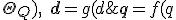 \mathbf{q} = f(q; \Theta_Q), \quad \mathbf{d} = g(d; \Theta_D)