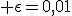 f(a)\cdot f(b)<0, \; \eps=0,01