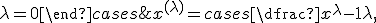 x^{(\lambda)} = \begin{cases} \dfrac{x^\lambda - 1}{\lambda}, & \lambda \neq 0 \\ \ln(x), & \lambda = 0 \end{cases}