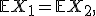 H_0\,:\; \mathbb{E}X_{1} = \mathbb{E}X_{2}, 