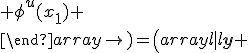 
\left(
\begin{array}{l|ccccc}
x_{(n-1)p} & \phi^1(x_{(n-1)p-1})&\dots &\phi^u(x_{(n-1)p-1})& \ldots & \phi^u(x_{(n-1)p-(p-1)}) \\
\vdots  & \vdots    & \ddots & \vdots & \ddots & \vdots   \\
x_{p}   & \phi^1(x_{p-1})&\dots &\phi^u(x_{p-1})& \ldots & \phi^u(x_{1}) \\
\end{array}
\right)=
\left(
\begin{array}{l|l}
\mathbf{y} & \mathbf{X}
\end{array}
\right).
