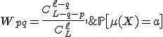 \mathbb{P}\bigl[ \mu(X)=a \bigr] \;\leq\; W_{pq} = \frac{C_{L-q-p}^{\ell-q}}{C_{L}^{\ell}},