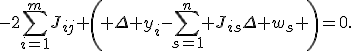 -2\sum_{i=1}^{m}J_{ij} \left( \Delta y_i-\sum_{s=1}^{n} J_{is}\Delta w_s \right)=0.