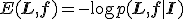 
E(\mathbf{L}, \mathbf{f}) = -\log p(\mathbf{L}, \mathbf{f}|\mathbf{I});
