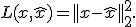 L(x,\hat{x}) = ||x-\hat{x}||_2^2.