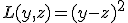 L(y, z) = (y - z)^2