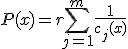 P(x)=r\sum_{j=1}^m\frac{1}{c_j(x)}