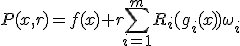 P(x,r)=f(x)+r\sum_{i=1}^mR_i(g_i(x))\omega_i