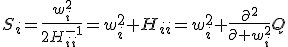 S_i=\frac{w_i^2}{2H^{-1}_{ii}}=w_i^2 H_{ii}=w_i^2 \frac{\partial^2}{\partial w_i^2}Q