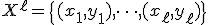X^\ell = \{ (x_1, y_1), \dots, (x_{\ell}, y_{\ell}) \}