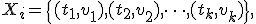 X_i = \{ (t_1, v_1), (t_2, v_2), \dots, (t_k, v_k) \},
