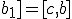 [a_1;b_1] = [c,b]