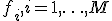 f_i,  i=1,\ldots,M