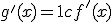 g'(x) = 1+cf'(x)