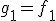 g_1 = f_1