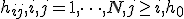 h_{ij}, i, j = 1, \dots, N, j \ge i, h_0