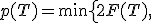 p(T) = \min \left\{ 2F(T),\; 2(1-F(T)) \right\}.