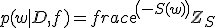 p(w | D, f) = frac{exp(-S(w))}{Z_S}