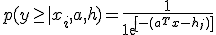 p(y \geq |x_i, a, h) = \frac{1}{1+exp[-(a^Tx - h_j)]}