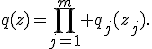 q(z)=\prod_{j=1}^m q_j(z_j).