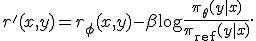 r'(x,y) = r_\phi(x,y) - \beta\log\frac{\pi_\theta(y|x)}{\pi_{\mathrm{ref}}(y|x)}.