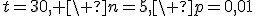 t=30, \ n=5,\ p=0,01