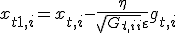 x_{t+1,i} = x_{t,i} - \frac{\eta}{\sqrt{G_{t,ii}} + \varepsilon} g_{t,i}