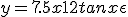 y=7.5x + 12tanx+\epsilon