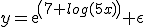 y=exp(7+log(5x))+\epsilon