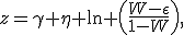 z=\gamma+\eta \ln \left(\frac{W-\epsilon}{1-W}\right),
